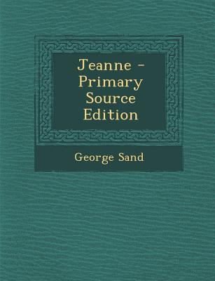 Jeanne - Sand, George