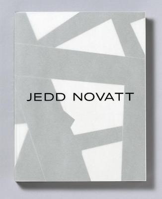 Jedd Novatt - Preston, Clare (Editor), and Hamnett, Melissa (Text by)