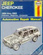 Jeep Cherokee & Comanche: Automotive Repair Manual