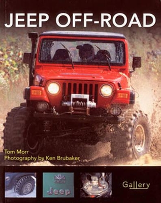 Jeep Off-Road - Morr, Tom, and Brubaker, Ken (Photographer)