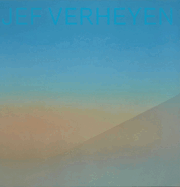 Jef Verheyen: Window on Infinity