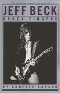 Jeff Beck: Crazy Fingers