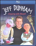 Jeff Dunham: Arguing with Myself [Blu-ray]