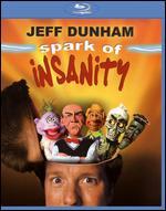Jeff Dunham: Spark of Insanity