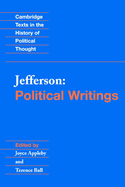 Jefferson: Political Writings