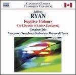 Jeffrey Ryan: Fugitive Colours; The Linearity of Light; Equilateral