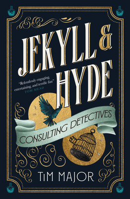 Jekyll & Hyde: Consulting Detectives - Major, Tim