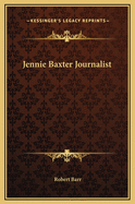 Jennie Baxter Journalist