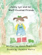 Jenny Lyn and her Wart-Covered Friends.