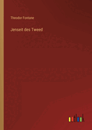 Jenseit des Tweed