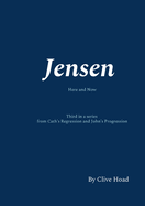 Jensen: Here and Now