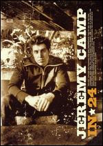 Jeremy Camp: In 24 - 