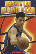 Jeremy Lin: Rising Star