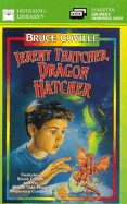 Jeremy Thatcher, Dragon Hatcher