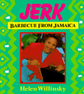 Jerk: Barbecue from Jamaica