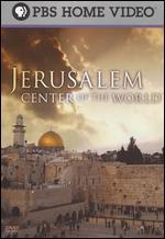 Jerusalem: Center of the World
