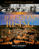 Jerusalem Rising: The City of Peace Reawakens