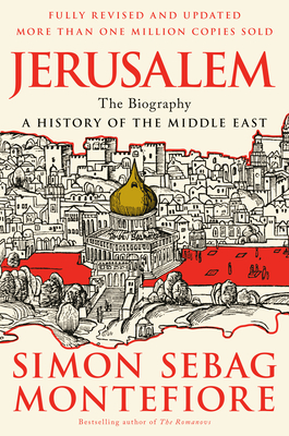 Jerusalem: The Biography - Montefiore, Simon Sebag
