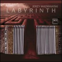 Jerzy Madrawski: Labyrinth - Anna Parkita (piano); Bartosz Glowacki (accordion); Bartosz Kolsut (accordion); Maciej Frackiewicz (accordion);...
