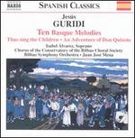 Jes�s Guridi: Ten Basque Melodies