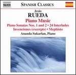 Jes�s Rueda: Piano Music
