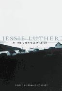 Jessie Luther at the Grenfell Mission