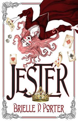 Jester - Porter, Brielle D