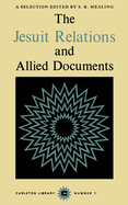Jesuit Relations and Allied Documents: A Selection