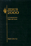 Jesus: A Contemporary Walk with Jesus