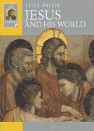 Jesus and His World