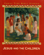 Jesus and the Children