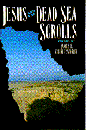 Jesus and the Dead Sea Scrolls
