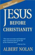Jesus Before Christianity