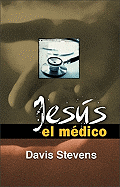 Jesus el Medico