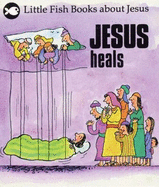 Jesus Heals - Stowell, Gordon