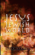 Jesus in the Jewish World