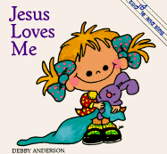 Jesus Loves Me
