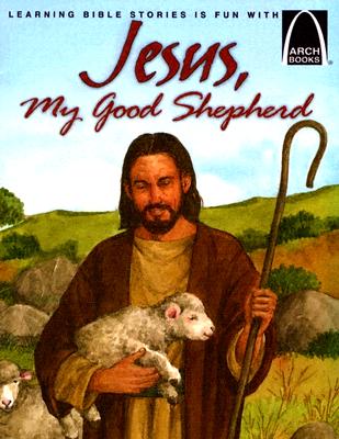 Jesus, My Good Shepherd - Erik J Rottmann