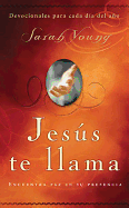 Jesus te Llama: Encuentra paz en su Presencia