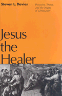 Jesus the Healer