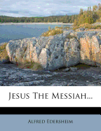 Jesus the Messiah
