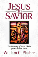 Jesus the Savior