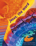 Jesus, the Word