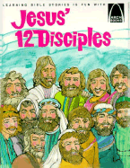 Jesus' Twelve Disciples: Arch Bks.
