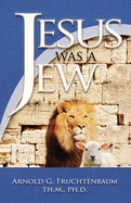 Jesus Was a Jew