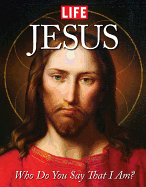 Jesus: Who Do You Say That I Am?