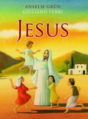 Jesus - Grun, Anselm