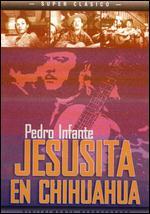 Jesusita En Chihuahua