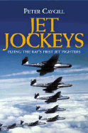 Jet Jockeys - Caygill, Peter