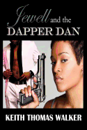 Jewell and the Dapper Dan